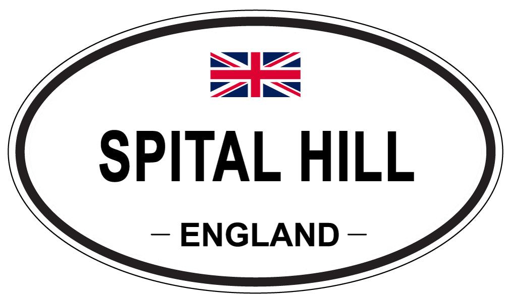 SPITAL HILL, ENGLAND - Oval Sticker