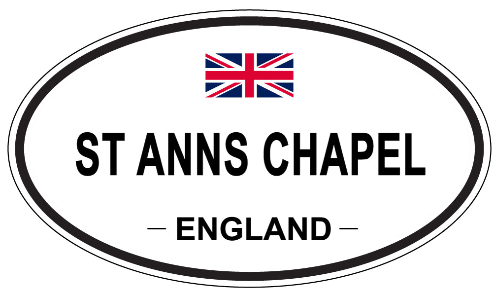 ST ANNS CHAPEL, ENGLAND - Oval Sticker