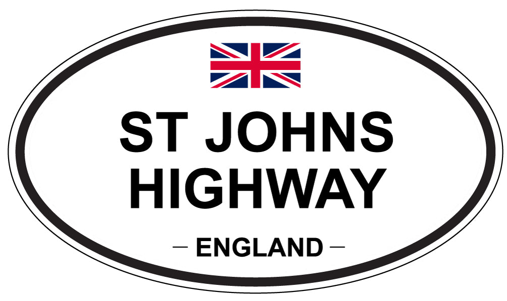 ST JOHNS HIGHWAY, ENGLAND - Oval Sticker
