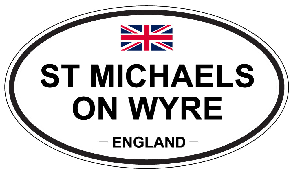 ST MICHAELS ON WYRE, ENGLAND - Oval Sticker