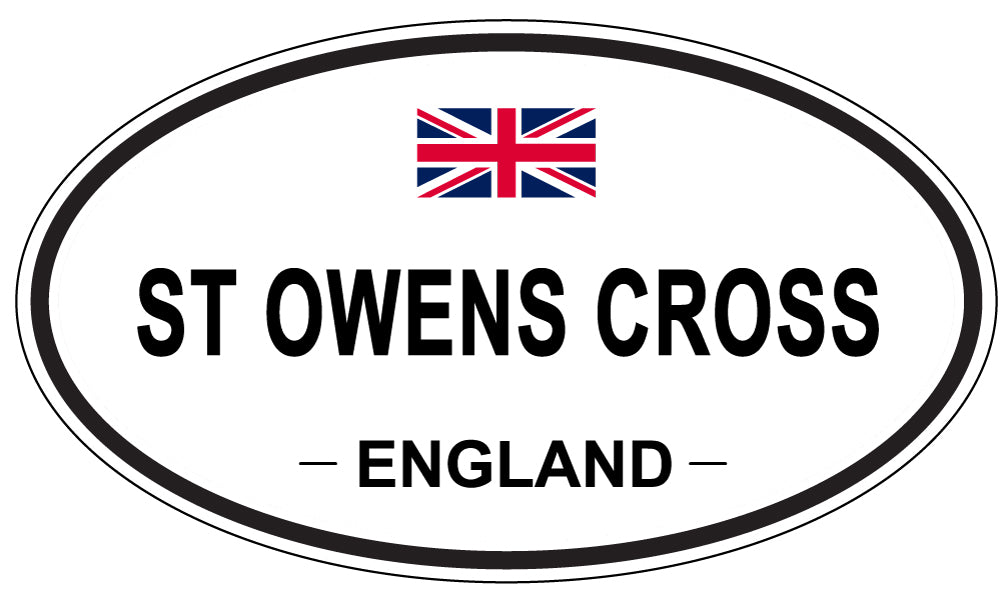 ST OWENS CROSS, ENGLAND - Oval Sticker