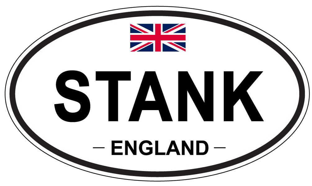 STANK, ENGLAND - Oval Sticker