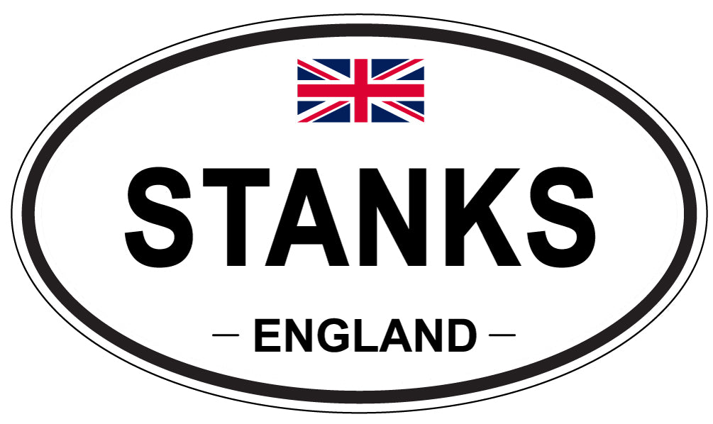STANKS, ENGLAND - Oval Sticker