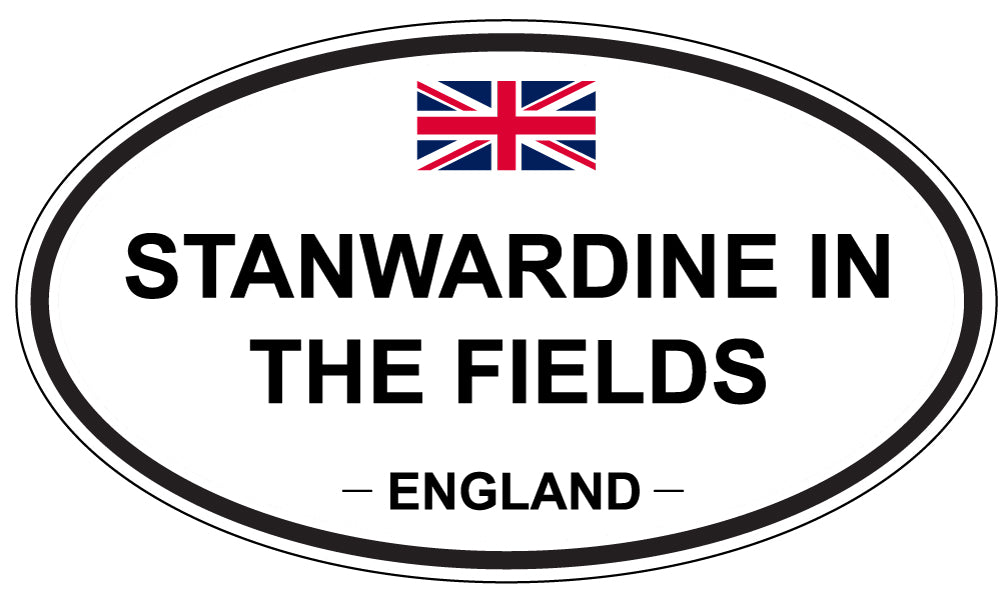 STANWARDINE IN THE FIELDS, England - Oval Magnet