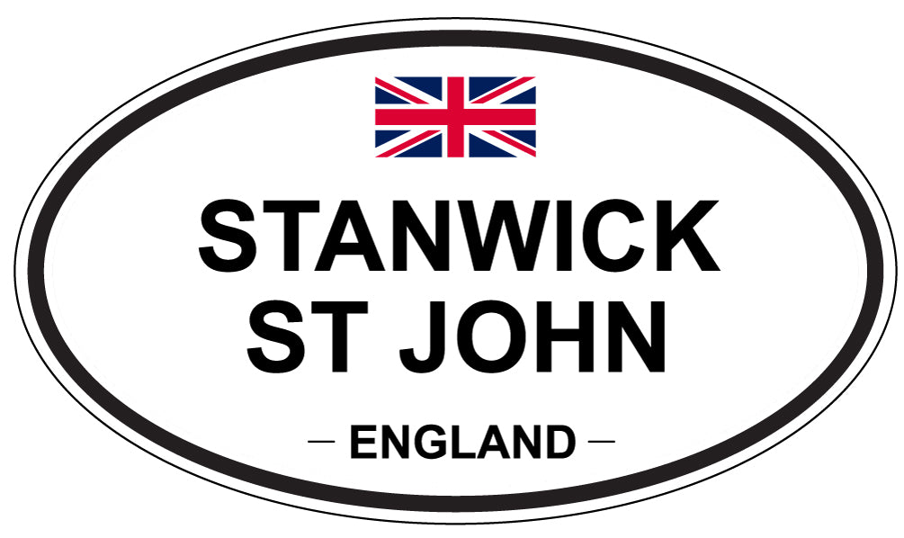 STANWICK ST JOHN, ENGLAND - Oval Sticker