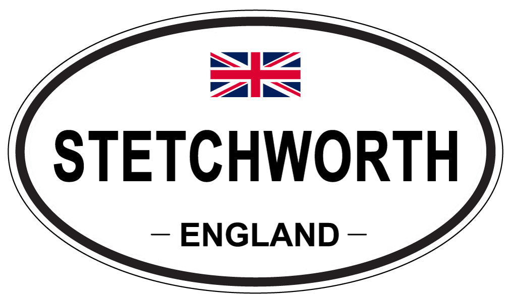 STETCHWORTH, ENGLAND - Oval Sticker