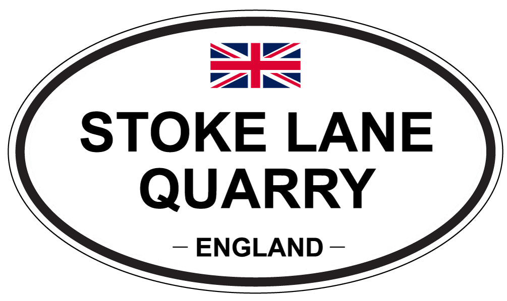 STOKE LANE QUARRY, ENGLAND - Oval Sticker
