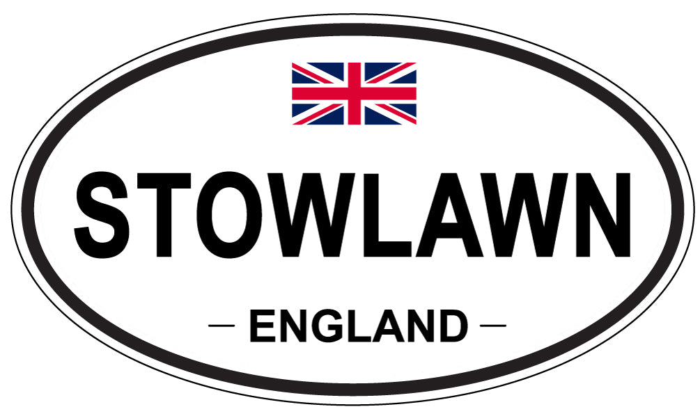 STOWLAWN, ENGLAND - Oval Sticker
