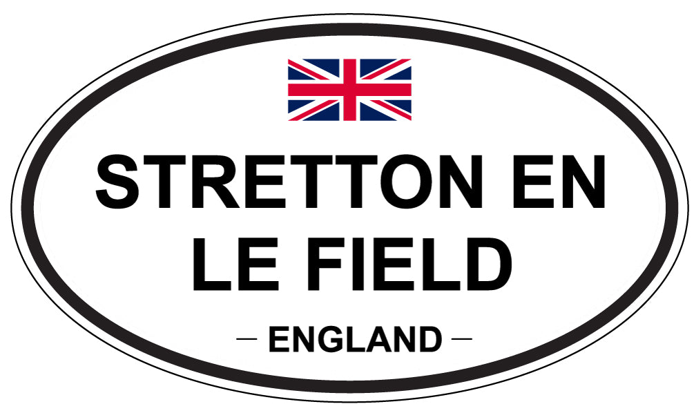 STRETTON EN LE FIELD, ENGLAND - Oval Sticker