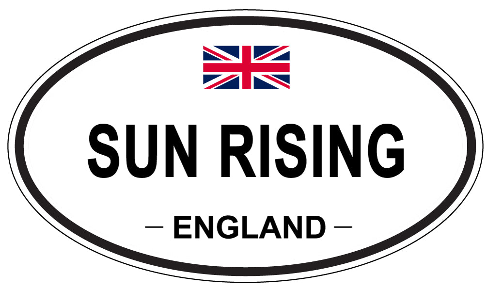 SUN RISING, England - Oval Magnet