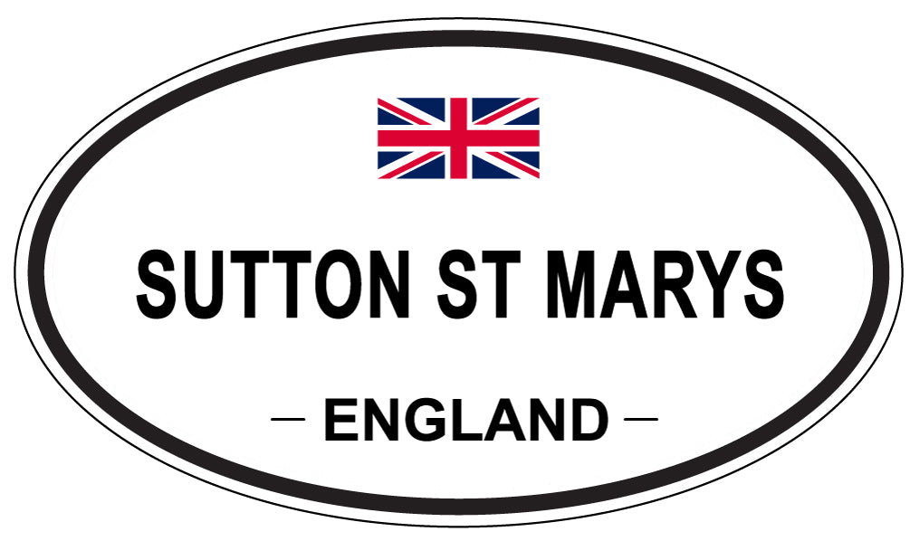 SUTTON ST MARYS, ENGLAND - Oval Sticker