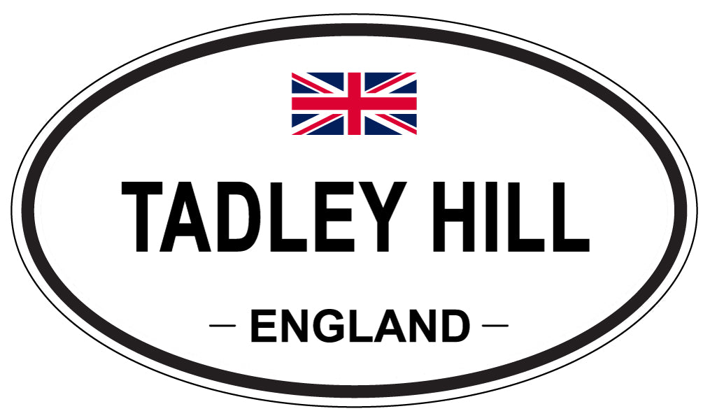 TADLEY HILL, ENGLAND - Oval Sticker