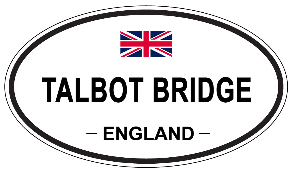 TALBOT BRIDGE, England - Oval Magnet