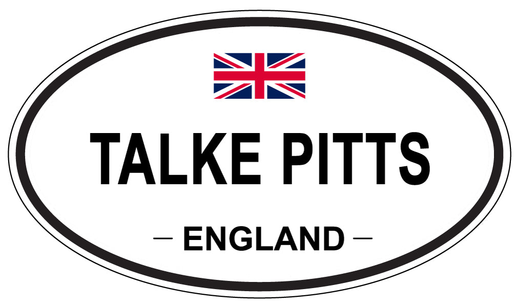 TALKE PITTS, ENGLAND - Oval Sticker