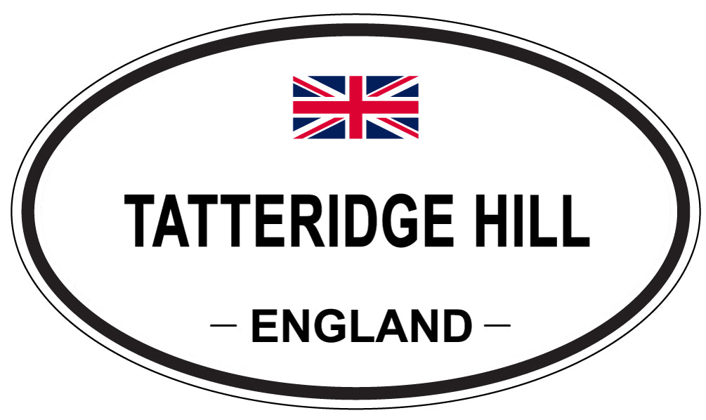 TATTERIDGE HILL, ENGLAND - Oval Sticker