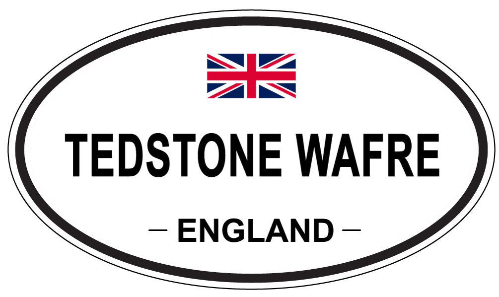 TEDSTONE WAFRE, ENGLAND - Oval Sticker