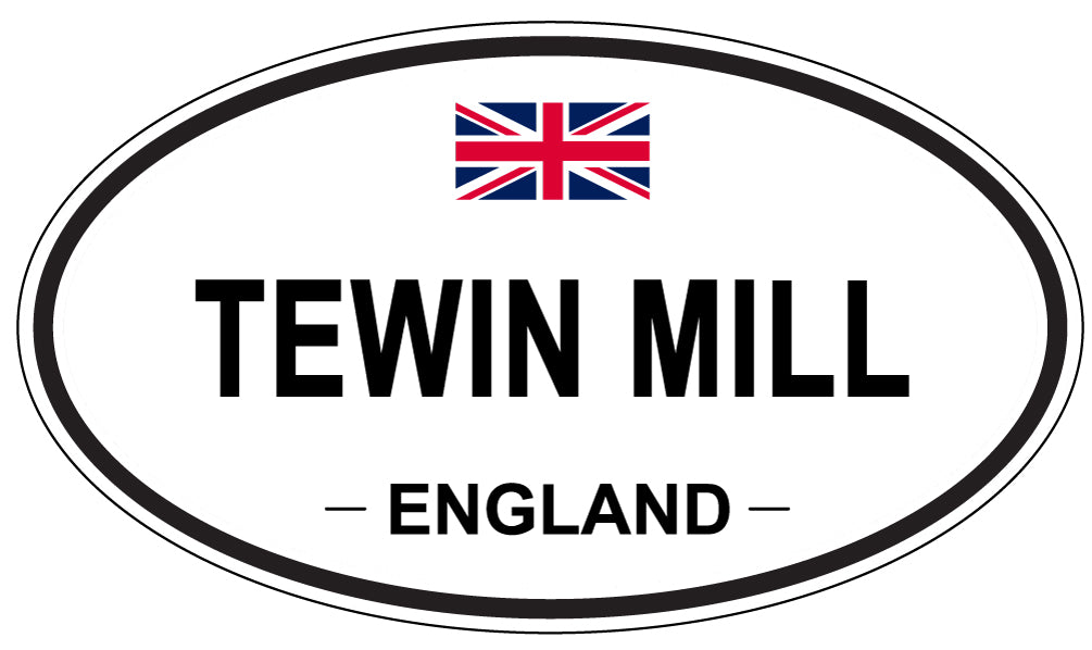 TEWIN MILL, England - Oval Magnet