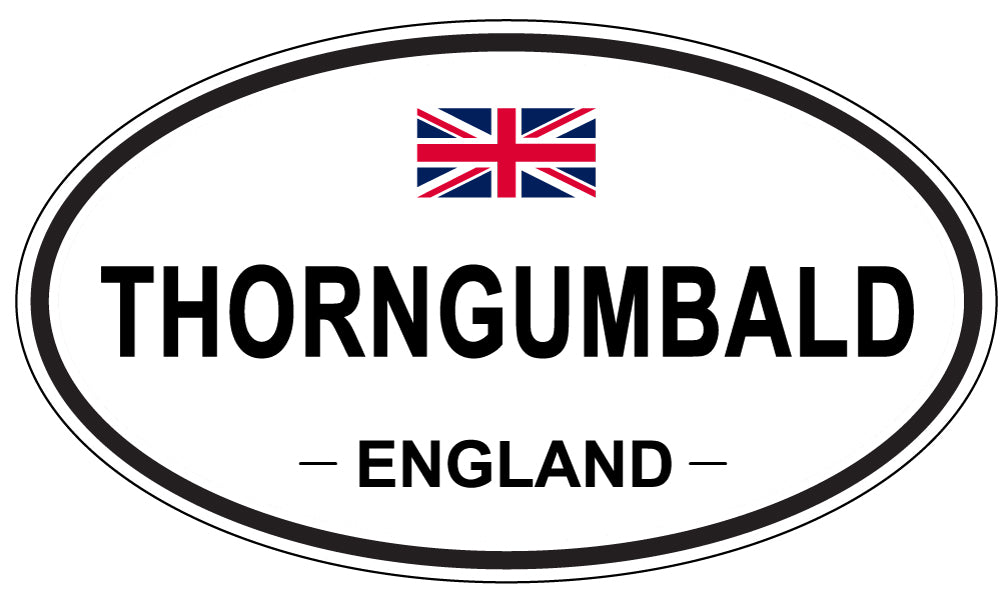 THORNGUMBALD, England - Oval Magnet
