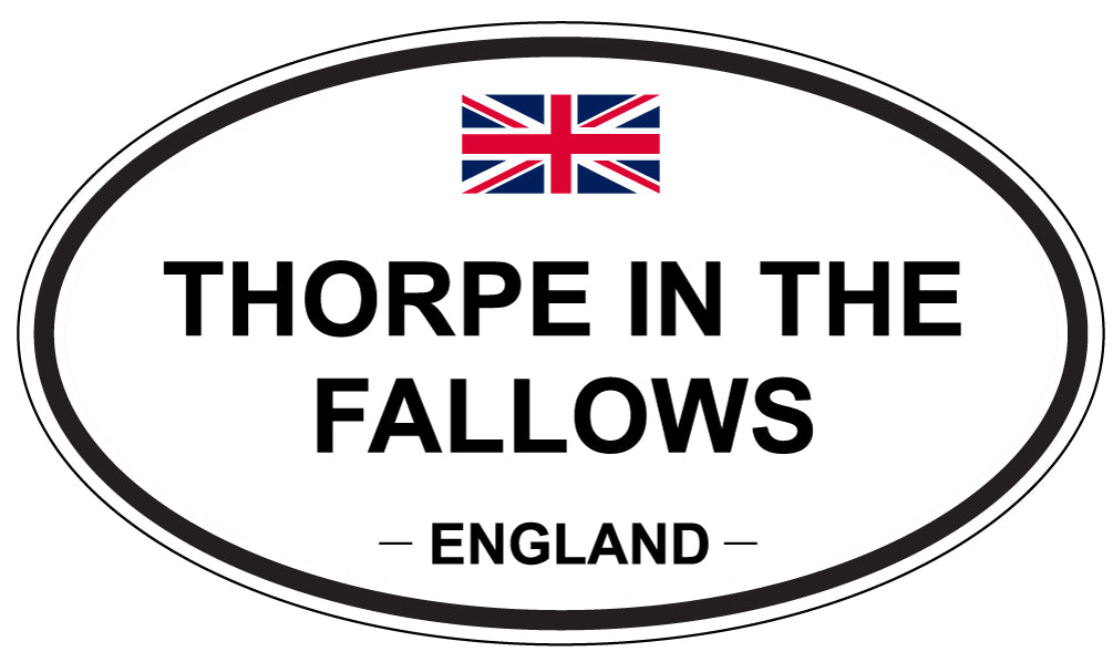THORPE IN THE FALLOWS, ENGLAND - Oval Sticker