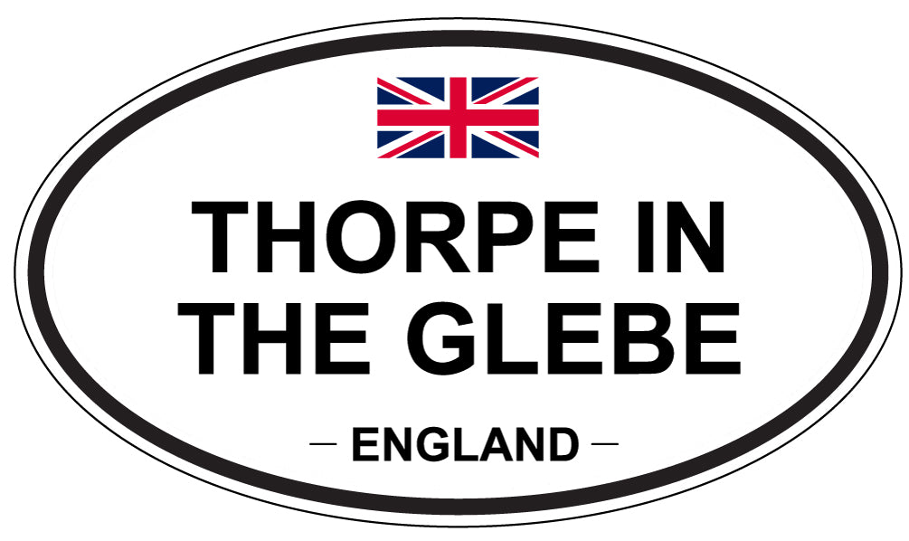 THORPE IN THE GLEBE, England - Oval Magnet