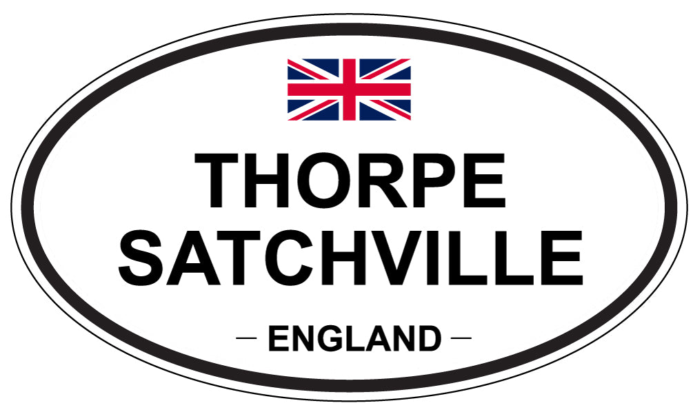 THORPE SATCHVILLE, ENGLAND - Oval Sticker