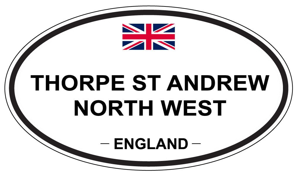 THORPE ST ANDREW NORTH WEST, England - Oval Magnet