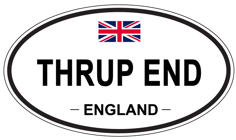 THRUP END, England - Oval Magnet
