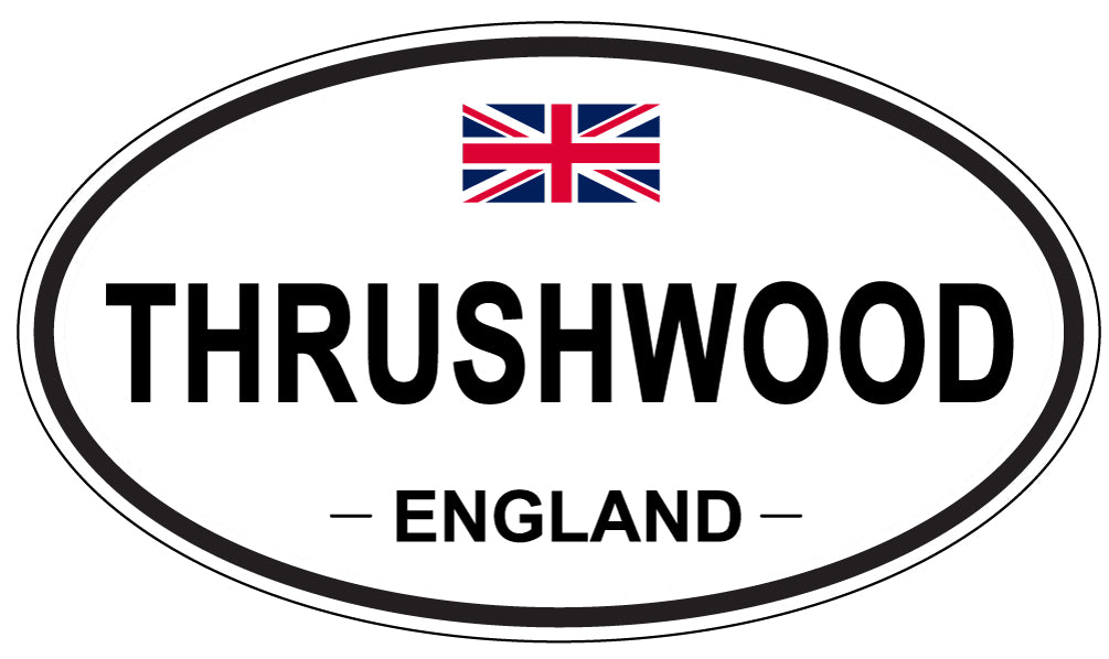 THRUSHWOOD, England - Oval Magnet