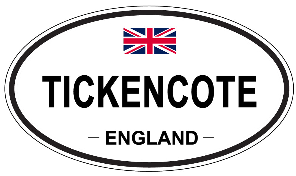 TICKENCOTE, ENGLAND - Oval Sticker