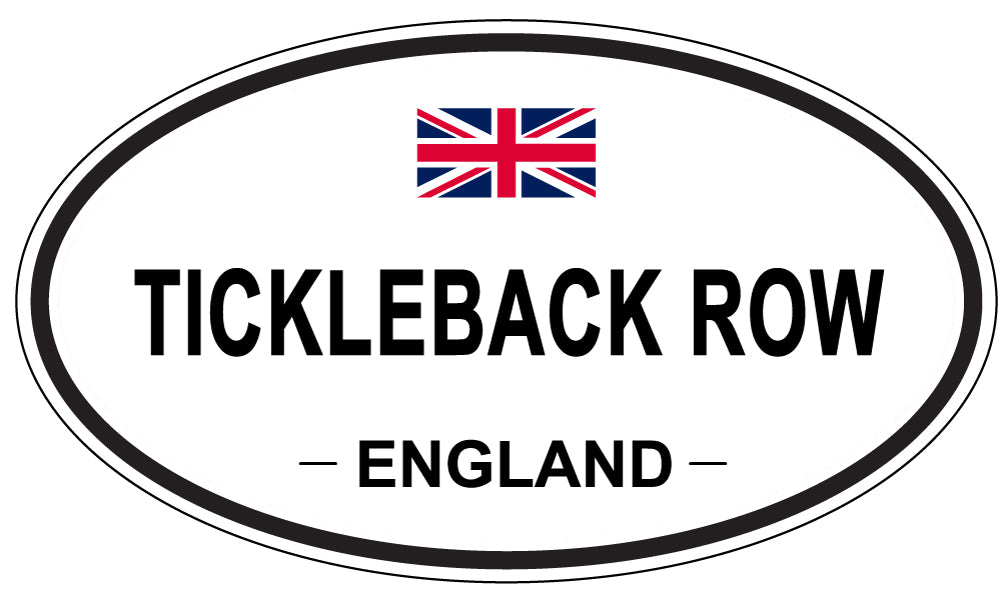 TICKLEBACK ROW, England - Oval Magnet