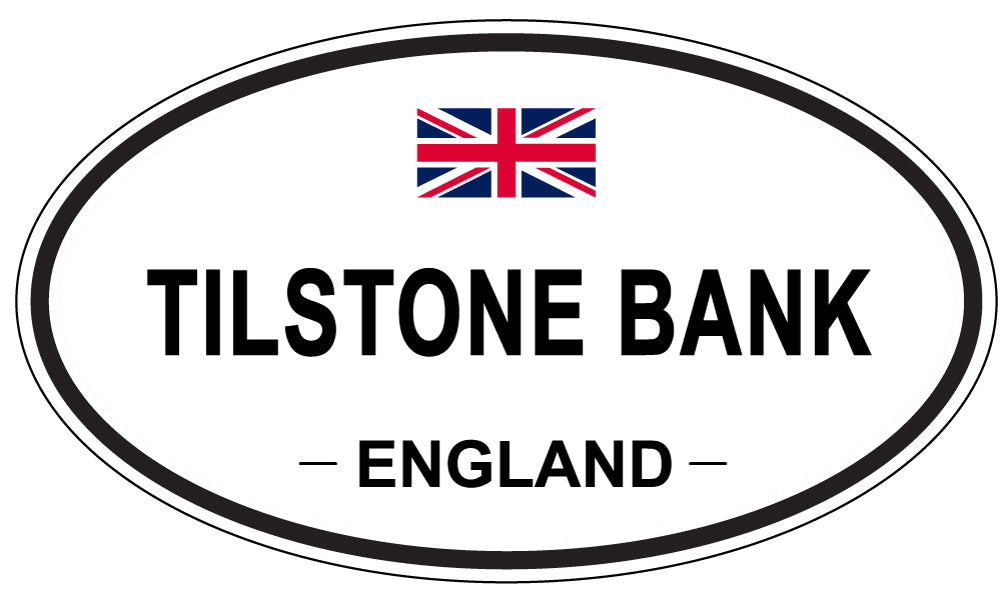 TILSTONE BANK, England - Oval Magnet
