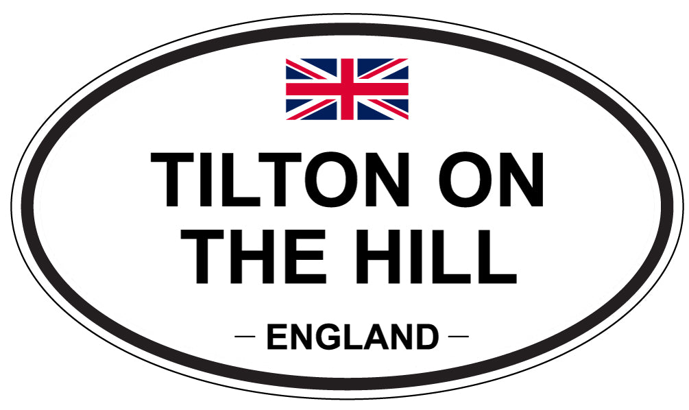 TILTON ON THE HILL, England - Oval Magnet