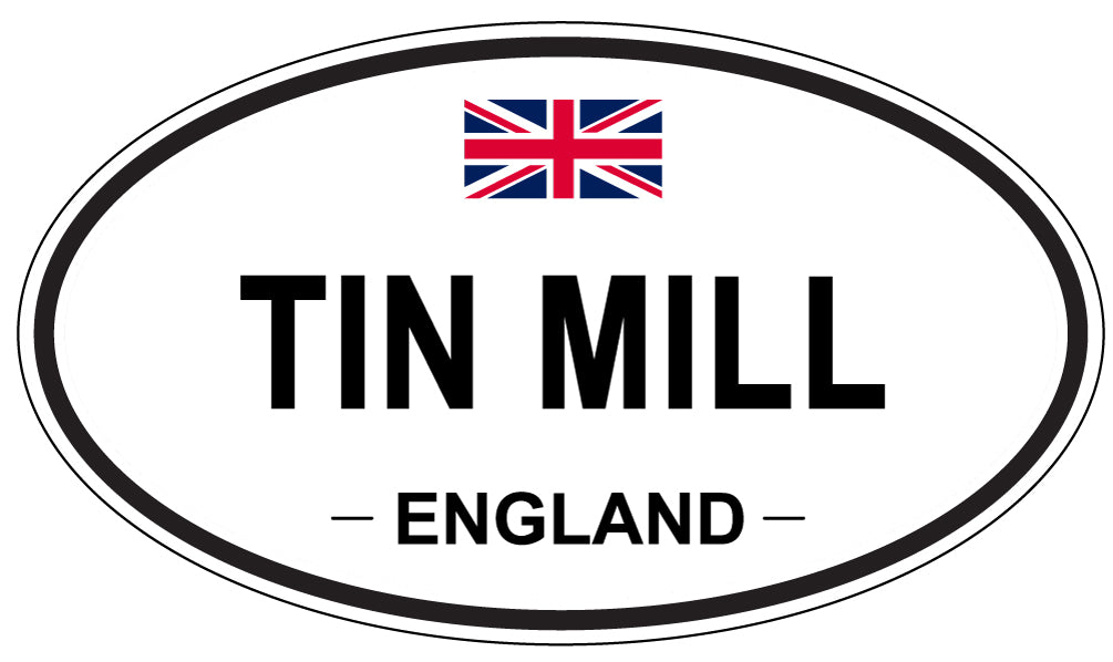TIN MILL, England - Oval Magnet