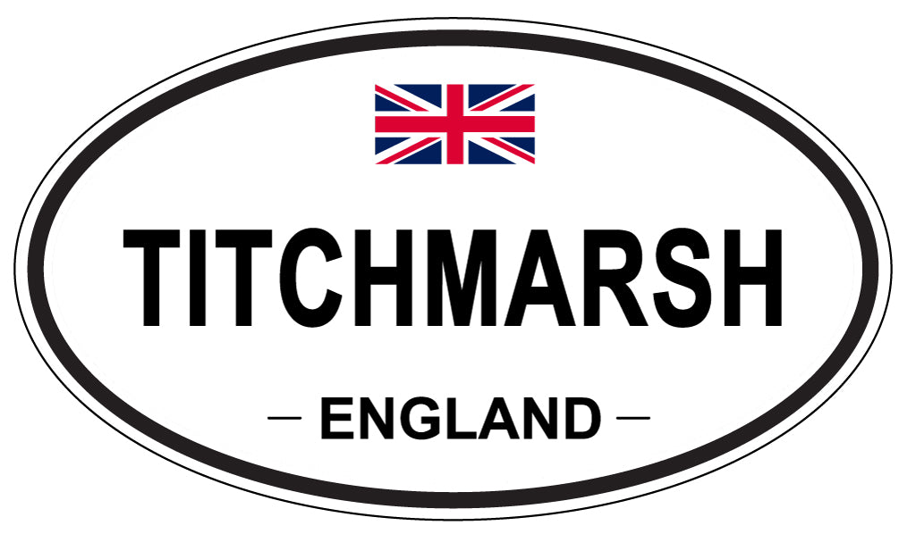 TITCHMARSH, England - Oval Magnet