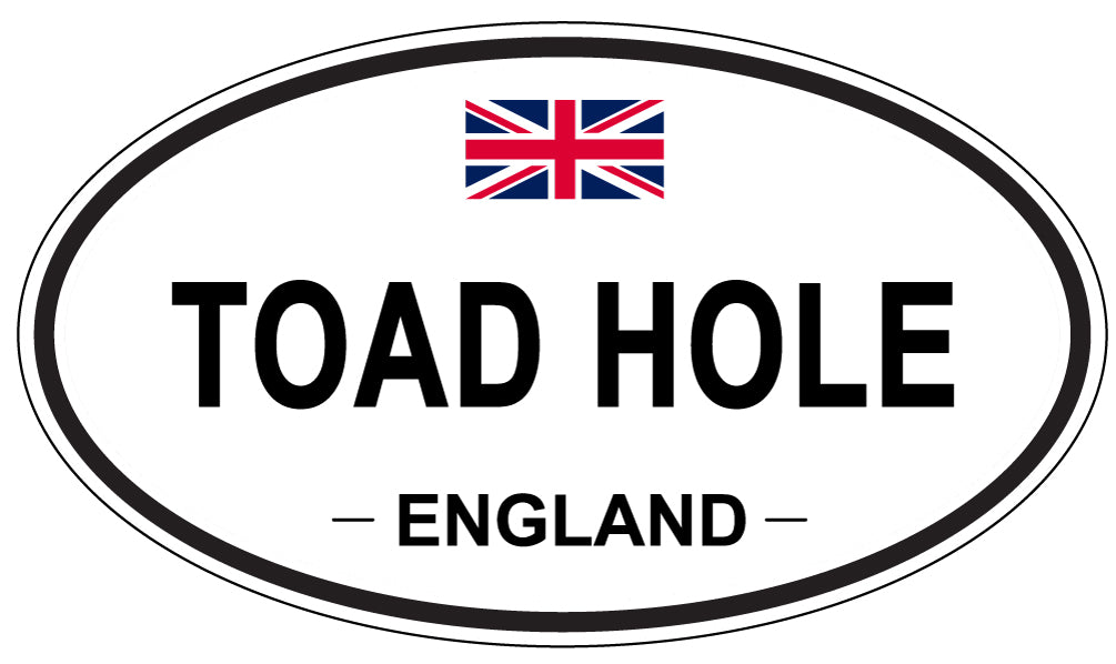 TOAD HOLE, England - Oval Magnet
