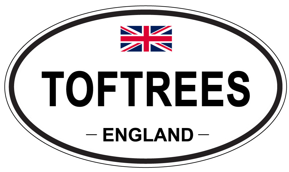 TOFTREES, England - Oval Magnet