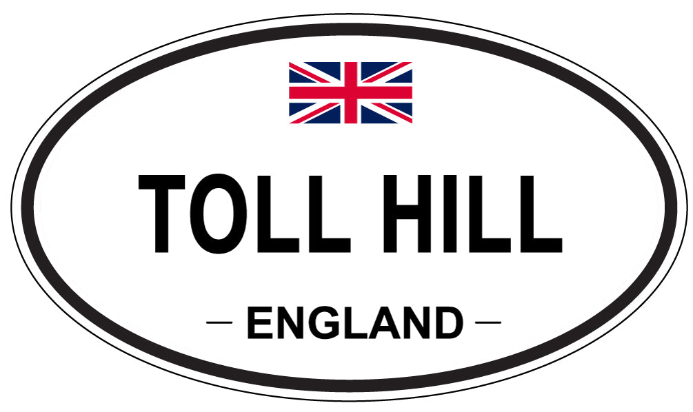 TOLL HILL, England - Oval Magnet