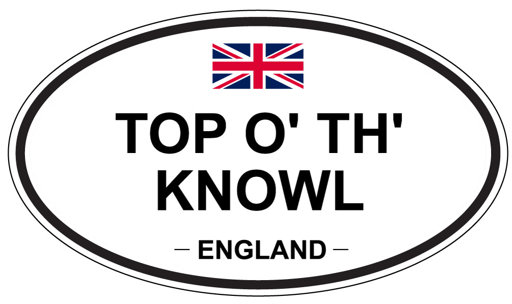 TOP O' TH' KNOWL, England - Oval Magnet
