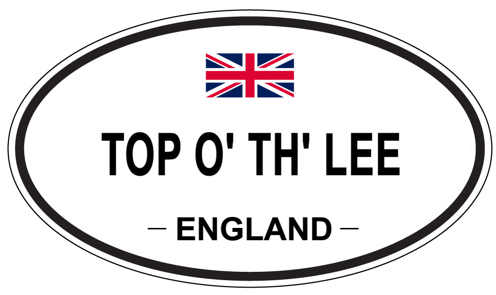 TOP O' TH' LEE, England - Oval Magnet