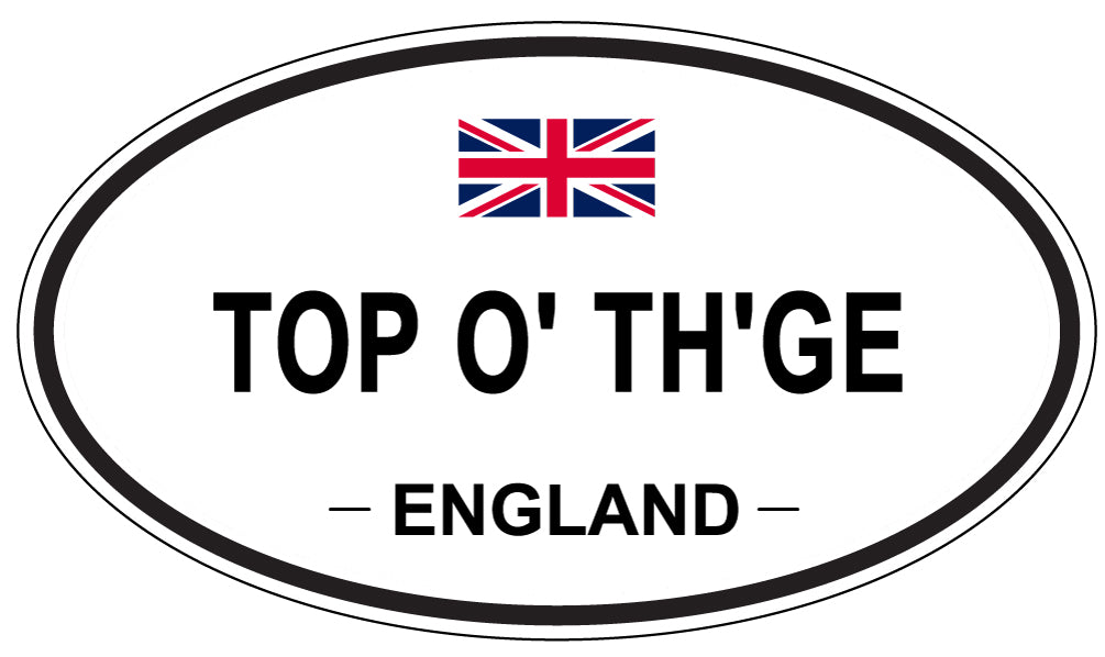 TOP O' TH'GE, England - Oval Magnet