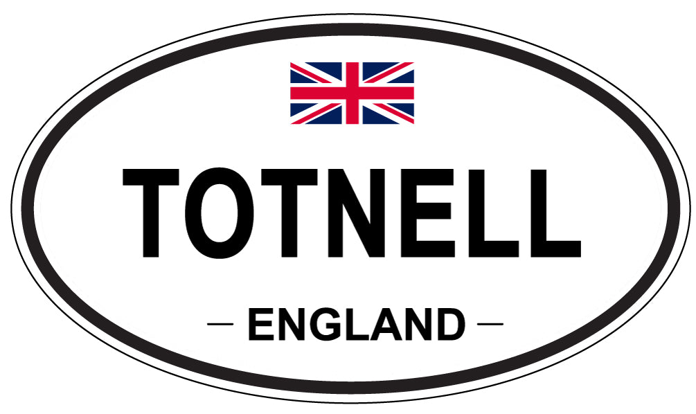 TOTNELL, England - Oval Magnet