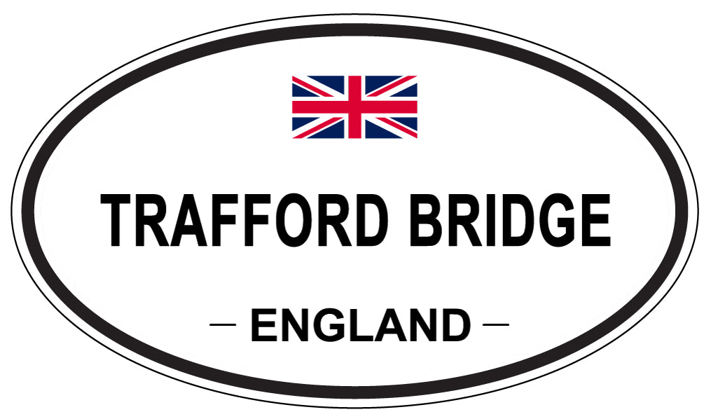 TRAFFORD BRIDGE, England - Oval Magnet
