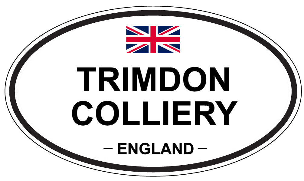 TRIMDON COLLIERY, England - Oval Magnet