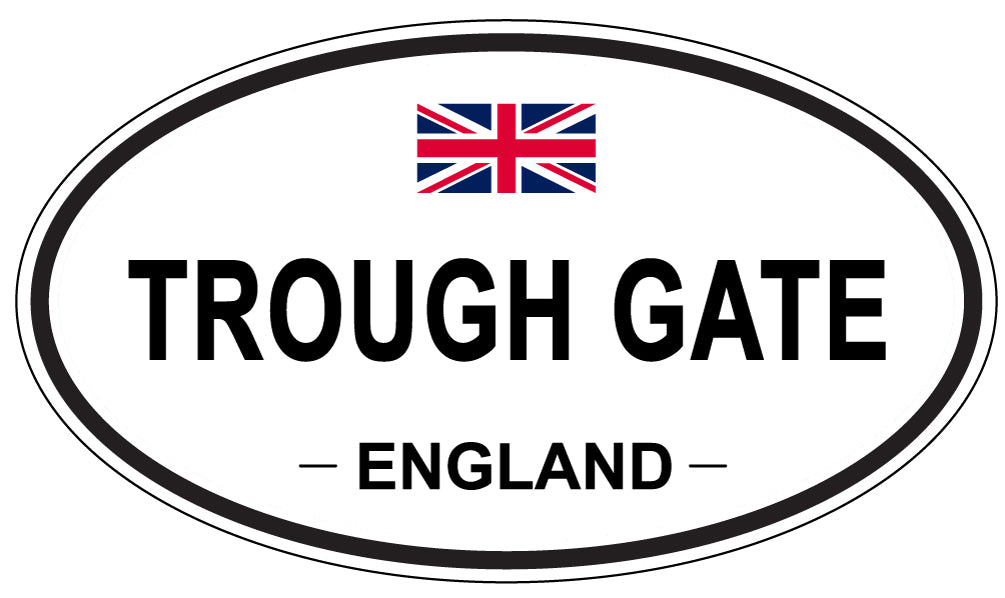 TROUGH GATE, England - Oval Magnet
