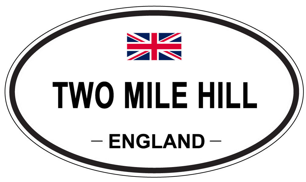 TWO MILE HILL, England - Oval Magnet