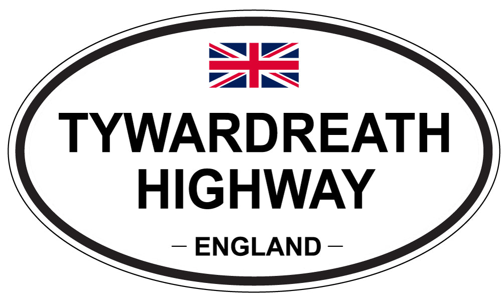 TYWARDREATH HIGHWAY, England - Oval Magnet