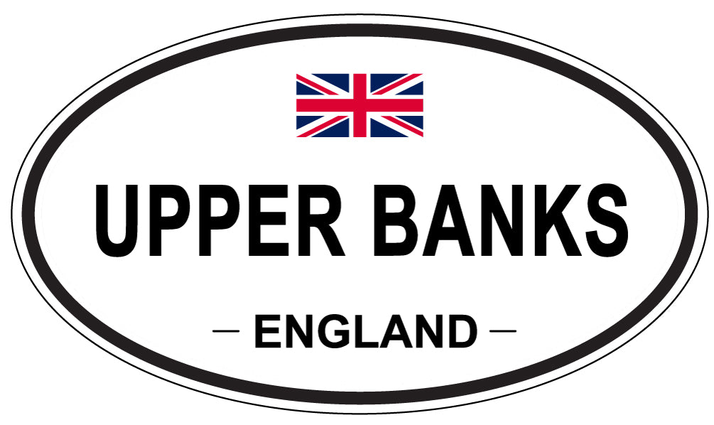 UPPER BANKS, England - Oval Magnet