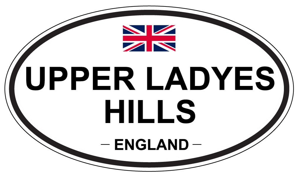 UPPER LADYES HILLS, England - Oval Magnet