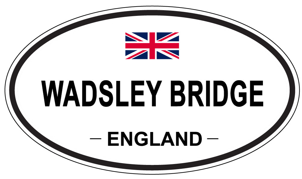 WADSLEY BRIDGE, England - Oval Magnet
