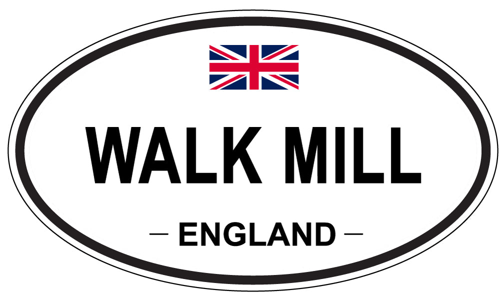 WALK MILL, England - Oval Magnet